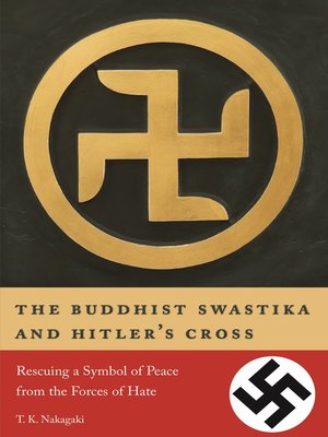 cover image of The Buddhist Swastika and Hitler's Cross